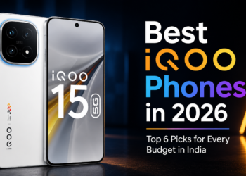 Best iQOO Phones in 2026 – Top Picks India