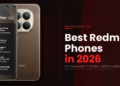 Best Redmi Phones in 2026 – Top Picks India